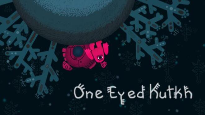 تحميل لعبة One Eyed Kutkh مجانا