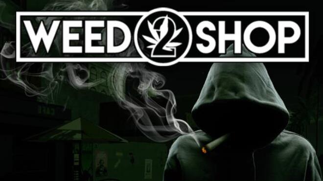تحميل لعبة Weed Shop 2 مجانا