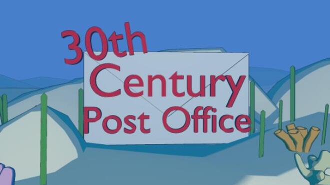 تحميل لعبة 30th Century Post Office مجانا