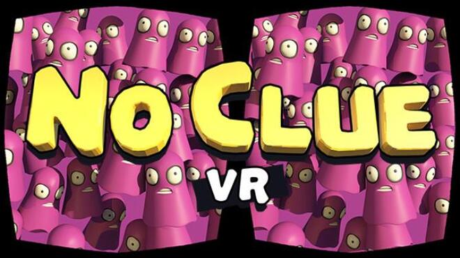 تحميل لعبة No Clue VR مجانا