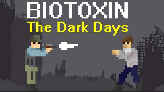 تحميل لعبة Biotoxin: The Dark Days مجانا