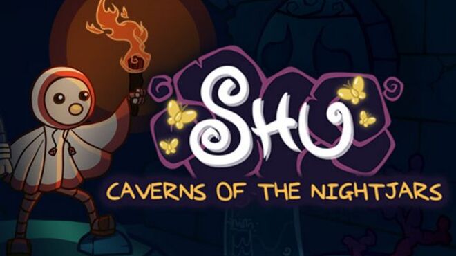 تحميل لعبة Shu (Inclu Caverns Of The Nightjars DLC) مجانا