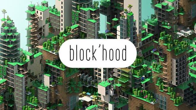 تحميل لعبة Block’hood (v1.1.25) مجانا