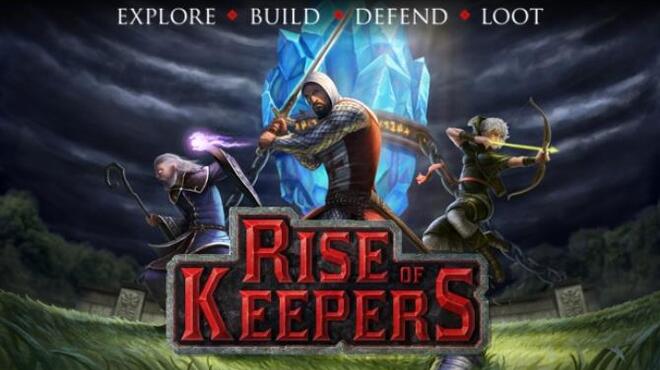 تحميل لعبة Rise of Keepers (v0.9.3) مجانا