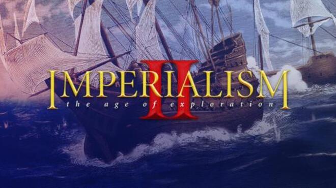 تحميل لعبة Imperialism 2: The Age of Exploration مجانا