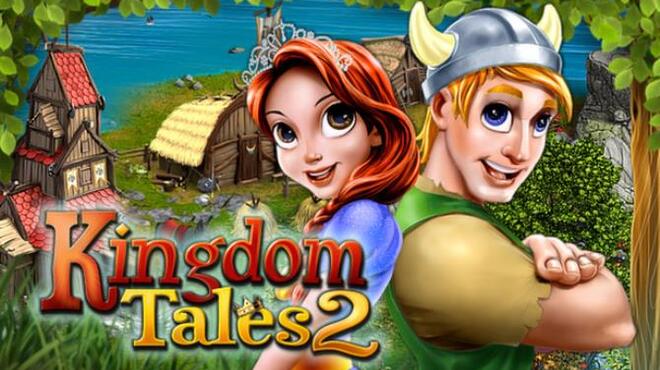 تحميل لعبة Kingdom Tales 2 مجانا