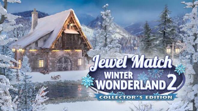 تحميل لعبة Jewel Match Winter Wonderland 2 Collector’s Edition مجانا