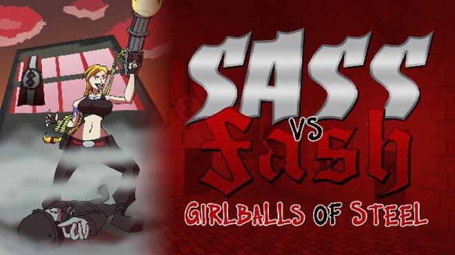 تحميل لعبة Sass VS Fash: Girlballs of Steel مجانا