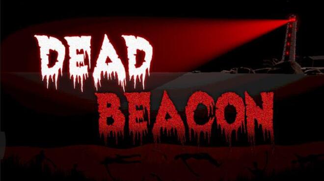 تحميل لعبة Dead Beacon مجانا