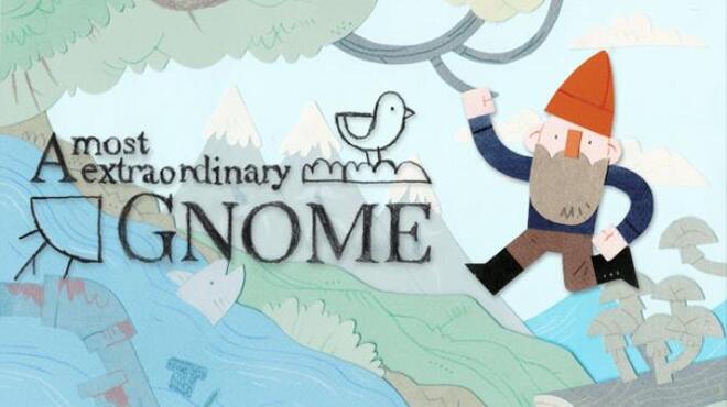 تحميل لعبة A Most Extraordinary Gnome مجانا