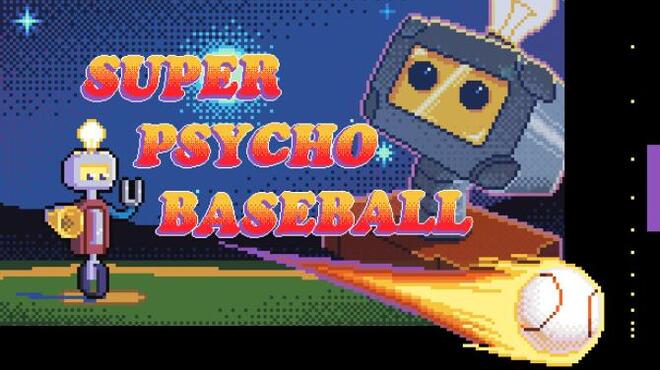 تحميل لعبة Super Psycho Baseball (v0.2.0) مجانا