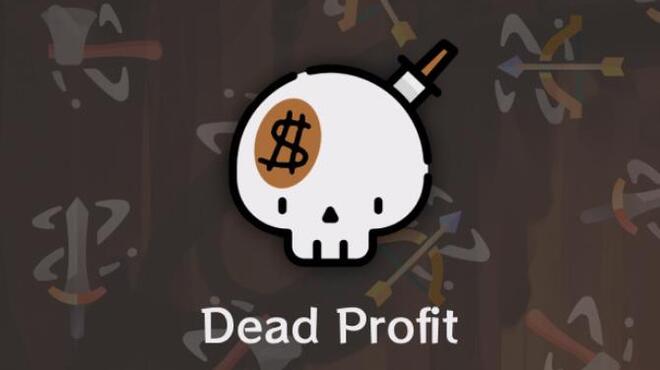 تحميل لعبة Dead Profit مجانا