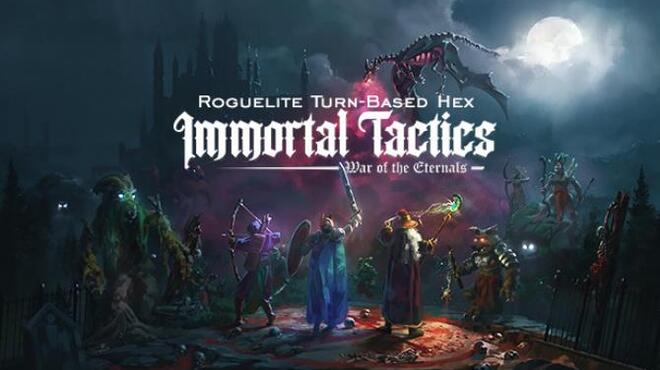 تحميل لعبة Immortal Tactics: War of the Eternals مجانا