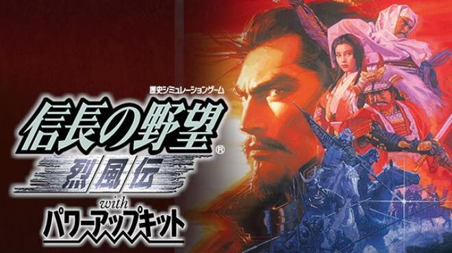 تحميل لعبة NOBUNAGA’S AMBITION: Reppuden with Power Up Kit مجانا