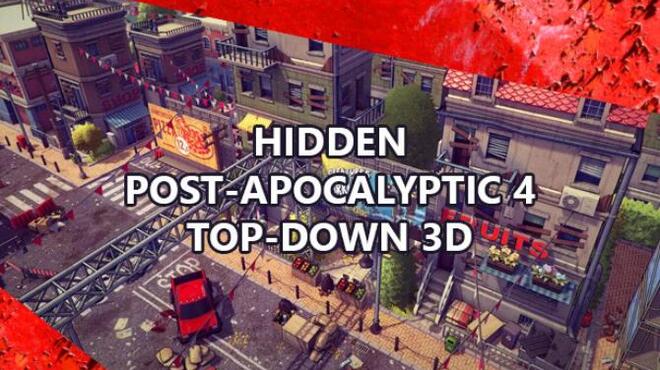 تحميل لعبة Hidden Post-Apocalyptic 4 Top-Down 3D مجانا