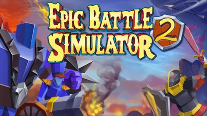 تحميل لعبة Epic Battle Simulator 2 مجانا