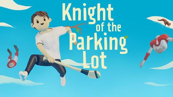 تحميل لعبة Knight Of The Parking Lot مجانا