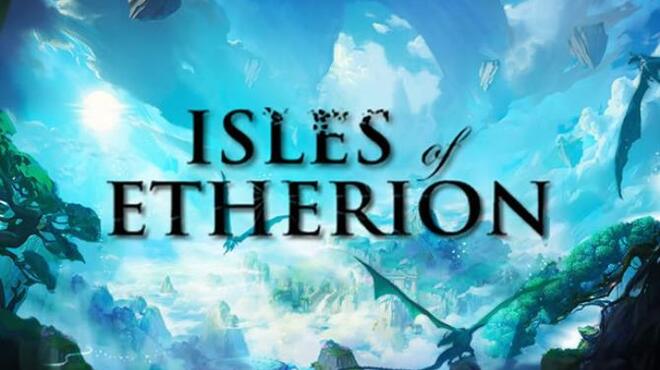 تحميل لعبة Isles of Etherion مجانا