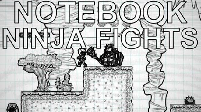 تحميل لعبة Notebook Ninja Fights مجانا
