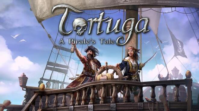 تحميل لعبة Tortuga – A Pirate’s Tale مجانا