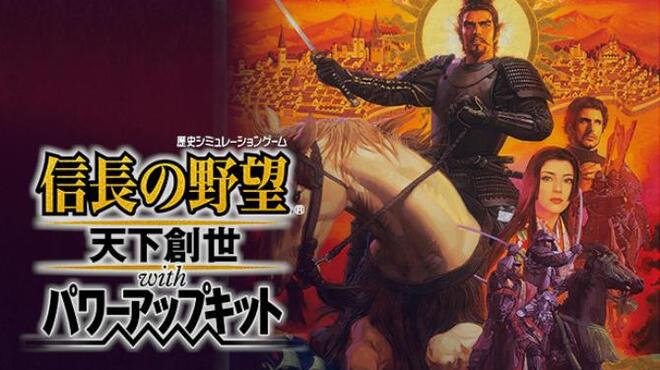 تحميل لعبة NOBUNAGA’S AMBITION: Tenkasousei with Power Up Kit مجانا