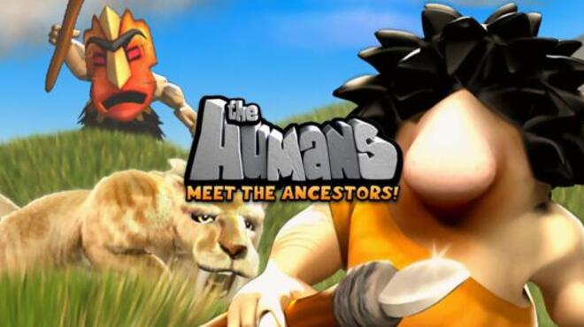 تحميل لعبة The Humans: Meet the Ancestors! مجانا