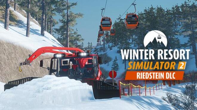 تحميل لعبة Winter Resort Simulator 2 – Riedstein مجانا