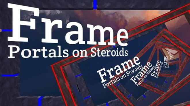 تحميل لعبة Frame – Portals on Steroids مجانا