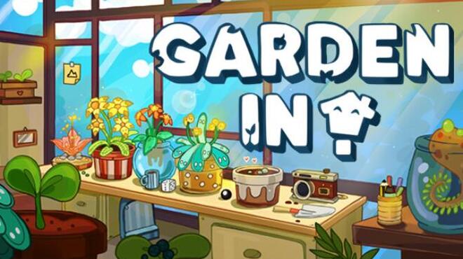 تحميل لعبة Garden In! (v1.0.6.4) مجانا