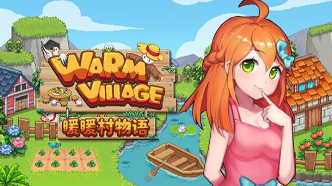 تحميل لعبة Warm Village 暖暖村物语 مجانا