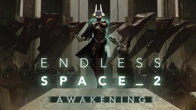 تحميل لعبة Endless Space 2 – Awakening (v1.5.30) مجانا