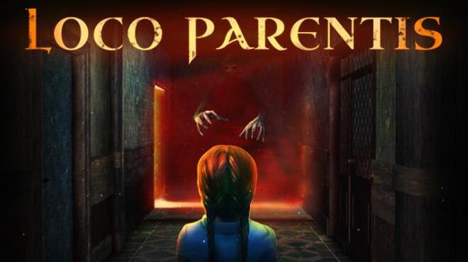 تحميل لعبة Loco Parentis (v1.3.0.5066) مجانا