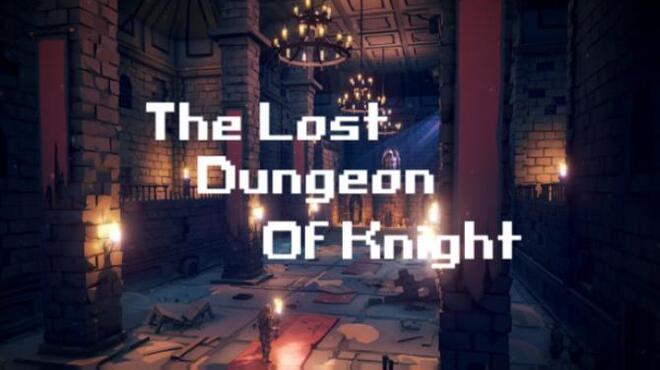 تحميل لعبة The Lost Dungeon Of Knight مجانا