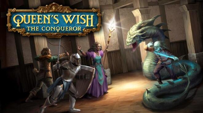 تحميل لعبة Queen’s Wish: The Conqueror (v1.1) مجانا
