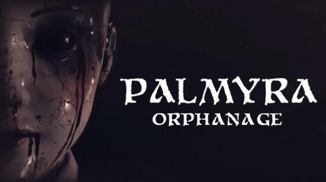 تحميل لعبة Palmyra Orphanage (v16.08.2021) مجانا