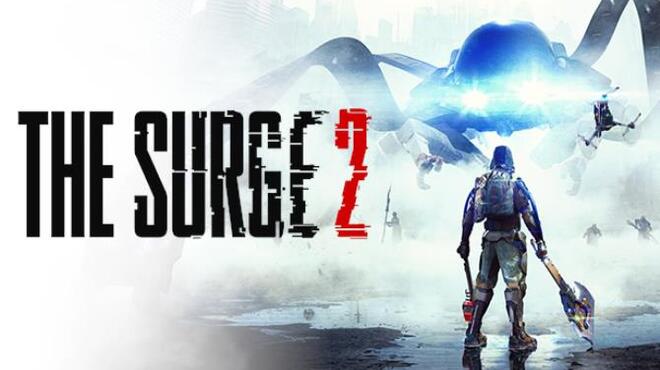 تحميل لعبة The Surge 2 (Build 40400 & ALL DLC) مجانا