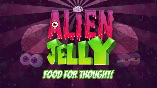 تحميل لعبة Alien Jelly: Food For Thought! مجانا