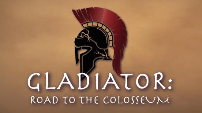 تحميل لعبة Gladiator: Road to the Colosseum مجانا