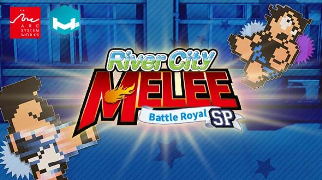 تحميل لعبة River City Melee : Battle Royal Special مجانا