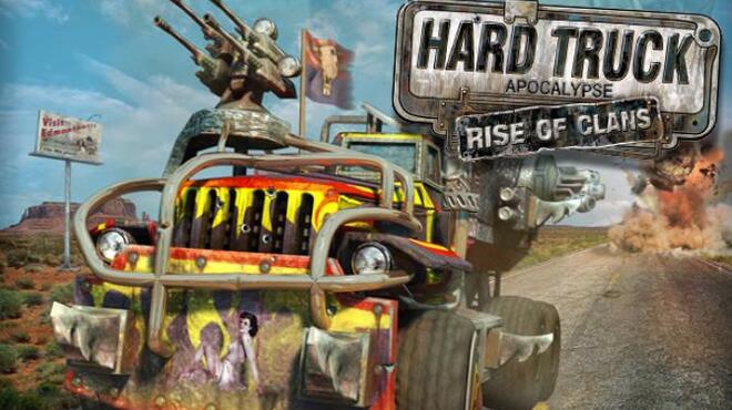 تحميل لعبة Hard Truck Apocalypse: Rise Of Clans / Ex Machina: Meridian 113 مجانا