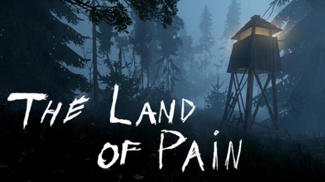 تحميل لعبة The Land of Pain (v14.09.2022) مجانا