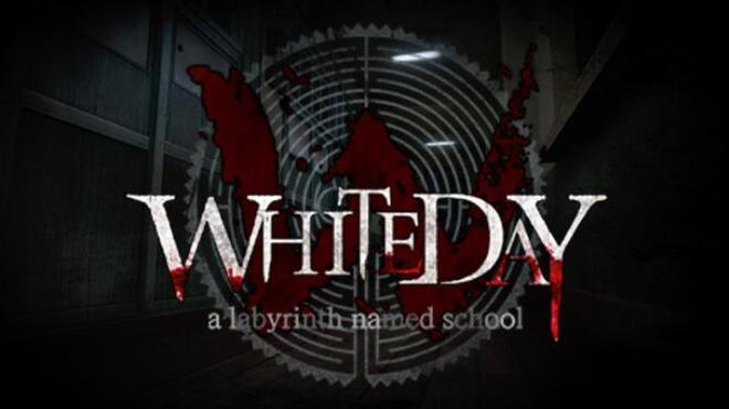 تحميل لعبة White Day: A Labyrinth Named School (v1.0.10 & ALL DLC) مجانا