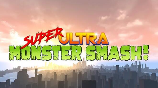 تحميل لعبة Super Ultra Monster Smash! مجانا