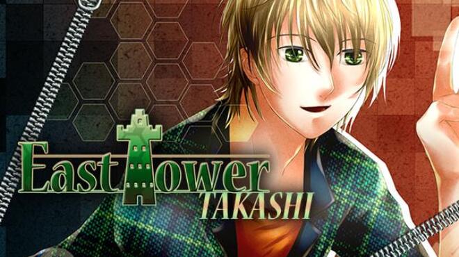 تحميل لعبة East Tower – Takashi مجانا