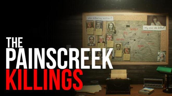 تحميل لعبة The Painscreek Killings (v1.7.6) مجانا