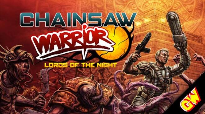تحميل لعبة Chainsaw Warrior: Lords of the Night مجانا