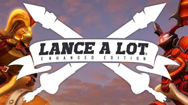 تحميل لعبة Lance A Lot: Enhanced Edition مجانا