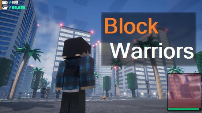 تحميل لعبة BLOCK WARRIORS: “Open World” Game مجانا