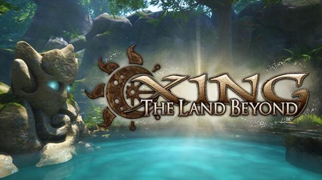 تحميل لعبة XING: The Land Beyond مجانا