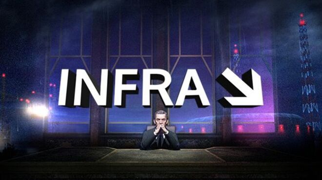 تحميل لعبة INFRA: Complete Edition مجانا
